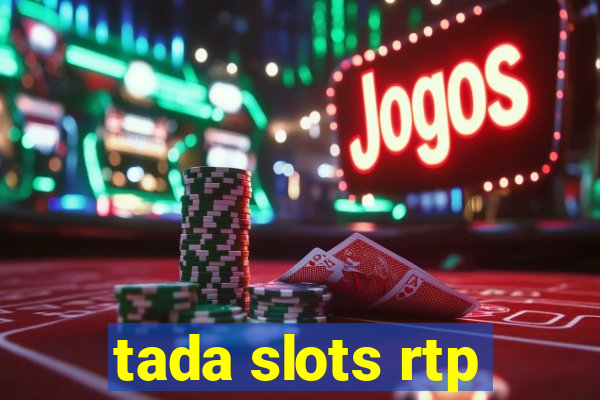 tada slots rtp